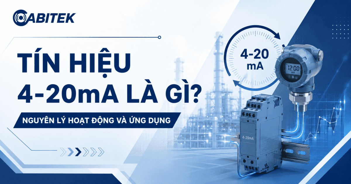 Tín hiệu 4-20mA là gì? Nguyên lý hoạt động và ứng dụng